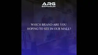 WHICH BRAND ARE YOU HOPING TO SEE IN OUR MALL? #openingsoon #arg #argemporium #peshawar #viralvideo