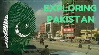 Exploring PAKISTAN and the city of KARACHI, SINDH