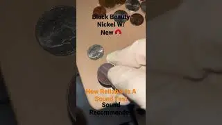 Sound Testing A 03' Black Beauty Nickel #coincollecting #coins #nickel #monedas