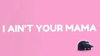 Jennifer Lopez - Ain't Your Mama (Lyrics) we used to be crazy in love