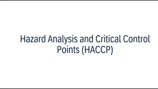 HACCP Presentation | Hazard Analysis and Critical Control Points | ISO standards