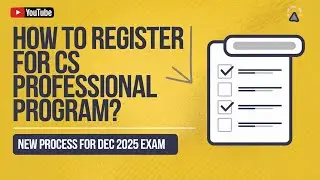 CS Dec 25 Exam New Process How to Register in CS Professional Program by ICSI LIVE UPDATE #cs #icsi