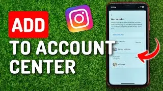 How to Add Instagram Account to Account Center