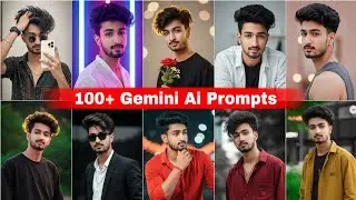 100+ NEW🔥TRENDING GEMINI AI PROMPTS |HANDSOME GEMINI AI PROMPTS FOR BOYS 😎