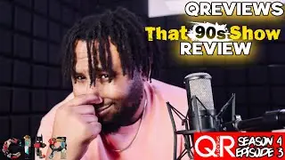 That 90s Show Review | QReviews