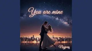 You are mine