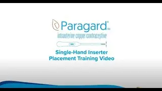 Single-Hand Inserter--Paragard IUD Insertion and Removal
