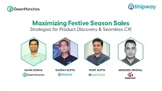 Maximizing Festive Season Sales: Strategies for Product Discovery & Seamless CX | Shipway X GH