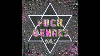 Musical Infection - FUCK GENRES - Dubiety