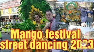 Dinamulag festival 2023| street dancing competition| Zambales Philippines mango festival