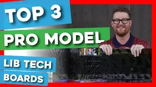 Top 3 Pro Model Lib Tech Snowboards of 2020