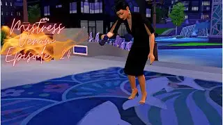 Ruining Art & Marriages 😈 Mistress Venom Episode 24; Evil The Sims 4 Series