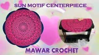 PART 11 of 11 :  SUN MOTIF CENTERPIECE \ TABLECLOTH \ GIANT DOILY \ BIRTHDAY, WEDDING DECORATION