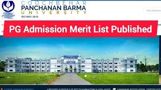 Admission Merit List Published: Cooch Behar Panchanan Barma University PG Admission 2025-27