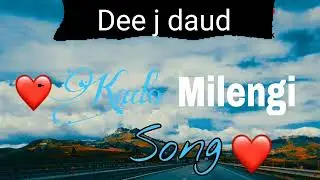 kado Milengi Remix By Dee J Daud