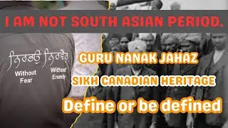 The Racist Term 'South Asian': Colonial Erasure of Sikh Canadian Memory and Identity