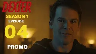 Dexter 1x4 promo | season 1 episode 4 | what's coming next!