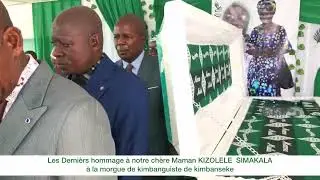 Les derniers Adieux &agrave; Maman Kizolele  SIMAKALA &agrave; la morgue kimbanguiste de kimbanseke