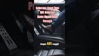 Seberapa Cepat Rem ABS Bekerja? Kamu Nggak Akan Percaya