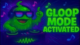 DJ Gloop &ndash; Gloop Mode Activated (Official Slime Visualizer)