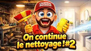 Encore plus sale&hellip; encore plus satisfaisant !!  (Cleaning Simulator)