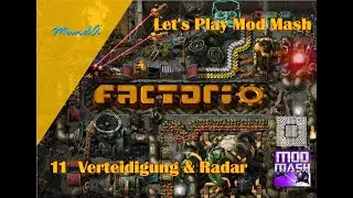 Let's Play Factorio Mod Mash #11 - Verteidigung & Radar