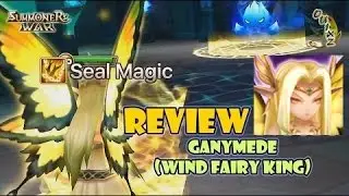 SUMMONERS WAR : Guide Ganymede Wind Fairy King - Гайд на Ганимеда Король Эльфов ветра ✔ HD