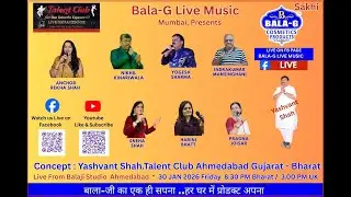 DT  30 TH JANUARY 2026 BALA G LIVE ... FULL SHOW