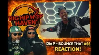 Die P - BOUNCE THAT A$$ | American's First Time Reaction🎤🔥