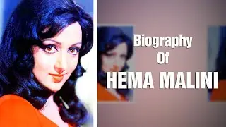 Biography Of Hema Malini |