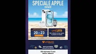 VOLANTINO UNIEURO APPLE  22-28LUG 2024 #anteprima #promo #offerte #nuovo @mistervolantino