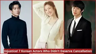 7 Korean Actors Who Were Unfairly Canceled (And the Truth No One Told You)