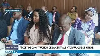 Projet de construction de la centrale hydraulique de kitéké