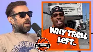 Adam Addresses Trell About The Real Reason He Left No Jumper