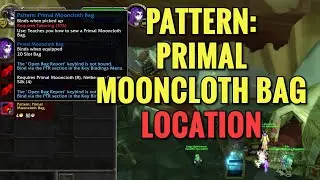Pattern: Primal Mooncloth Bag Vendor Location (WoW TBC)