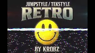 Jumpstyle / Tekstyle Retro By Krobz