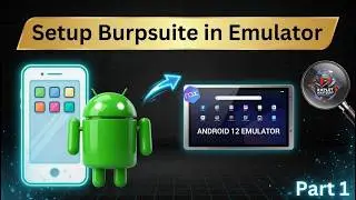 Intercept Android App Traffic: Burp Suite & Emulator Setup Tutorial | Mobile App Hacking | part 1