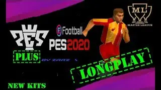 PES 2020 PLUS (by ZaaZ) - MASTER LEAGUE #1