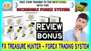 fx treasure hunter - forex trading system - fx treasure hunter forex trading system review