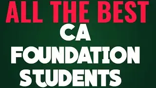 All The Best CA FOUNDATION JAN 2026 Students #cafoundation #cafoundationjan2026 