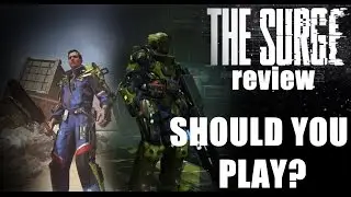 The Surge review - Should You Play?