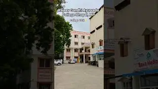Rajeev Gandhi Ayurveda College Bhopal, MP | Campus Visit ⚡ Latest Fees in Comments