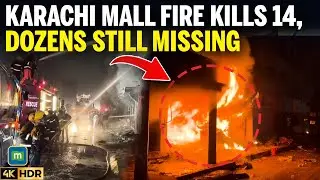 Karachi Mall Fire Kills 14 Including Firefighter, Dozens Still Missing After Building Collapse