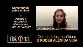 O PODER AL&Eacute;M DA VIDA  S&eacute;rie FILOSOFILME   L&uacute;cia Helena Galv&atilde;o _Nova Ac - FENO RECOMENDA!