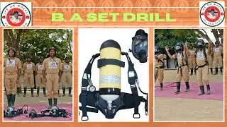 B. A. SET DRILL IN FIRE TRAINING CENTER HYDERABAD