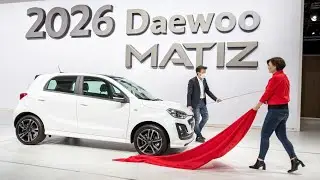 2026 Daewoo Matiz O&lsquo;zbekistonda &ndash; Yangi Model Sharhi