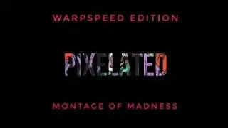 Pixelated Knightmares LIVE Stream Montage Warpspeed Edition 🃏 What Did YOU Miss? 🃏 DAILY PIXEL FIX