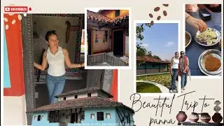 Travel vlog🏕️🛤️ | Panna the city of diamonds 💎 | Museum Visit🧺🎀🎻