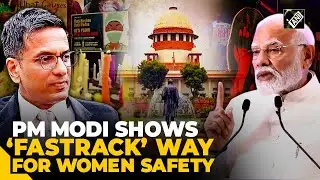 &ldquo;Faster court decisions lead to greater safety&rdquo; PM Modi shows way for women safety