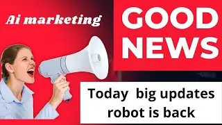𝗔𝗶 𝗺𝗮𝗿𝗸𝗲𝘁𝗶𝗻𝗴 𝘁𝗼𝗱𝗮𝘆 𝗴𝗼𝗼𝗱 𝗻𝗲𝘄𝘀 | 𝗔𝗶 𝗺𝗮𝗿𝗸𝗲𝘁𝗶𝗻𝗴 𝘁𝗼𝗱𝗮𝘆 𝗹𝗮𝘁𝗲𝘀𝘁 𝘂𝗽𝗱𝗮𝘁𝗲𝘀 | 𝗥𝗼𝗯𝗼𝘁 𝗶𝘀 𝗯𝗮𝗰𝗸 | 𝘁𝗼𝗱𝗮𝘆 𝗹𝗮𝘁𝗲𝘀𝘁 𝗻𝗲𝘄𝘀